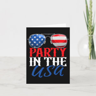 Party In The Usa Funny 4th Of July American Flag S Card