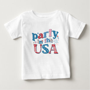 Party In The USA Patriotic Baby T-Shirt