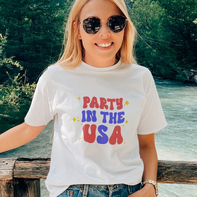Party In The USA Red White Blue 4th of July T-Shirt (Creator Uploaded)