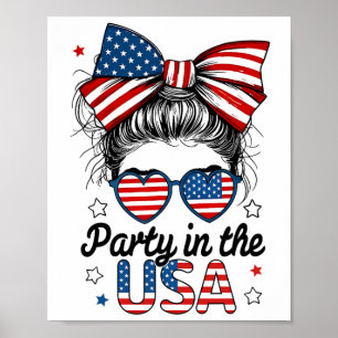 Party In Usa Girls 4th Of July Shirt Daughter Mess Poster