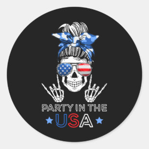 Party In Usa Messy Bun Skeleton Rock N Roll 4th Of Classic Round Sticker