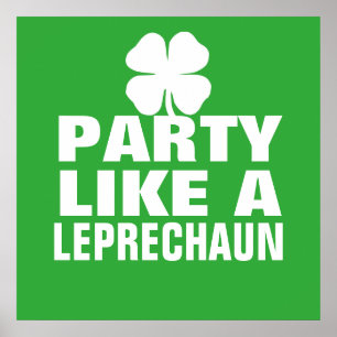 Party Like a Leprechaun Poster