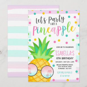 Party Like A Pineapple Birthday Invitation