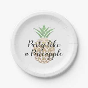 Party Like a Pineapple Birthday or Wedding Paper Plate