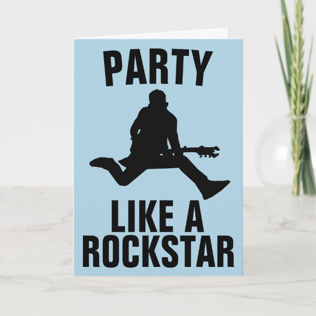 PARTY LIKE A ROCK STAR BIRTHDAY greeting CARD (Front)