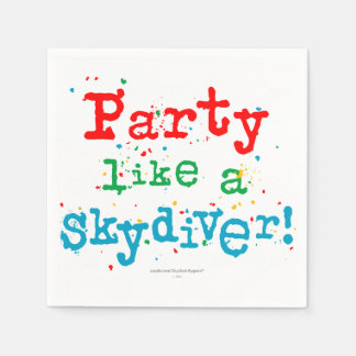 Party like a SKYDIVER! Napkin