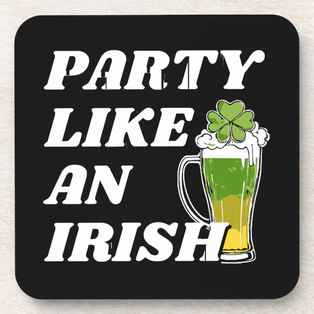 Party Like an Irish Coaster (Front)