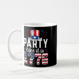 Party Like It Is 1776 4th Of July America Independ Coffee Mug
