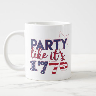 Party like it's 1776 - American Flag Typography Large Coffee Mug