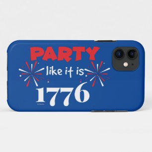 PARTY LIKE IT'S 1776 funny independence day iPhone 11 Case