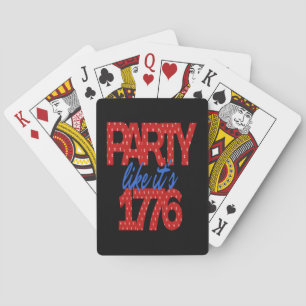 Party Like It's 1776 Funny Quote Playing Cards