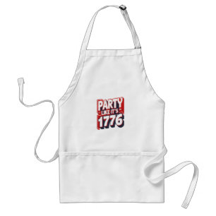 Party Like It's 1776 Funny Quote Standard Apron