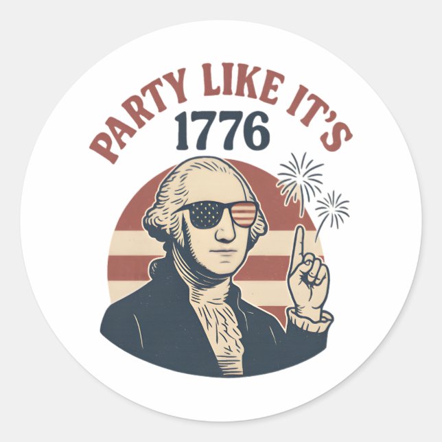Party Like It's 1776 – Retro George Washington Des Classic Round Sticker (Front)