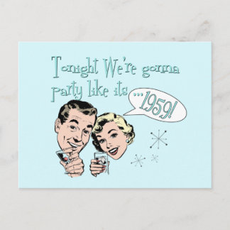 Party like it's 1959! postcard