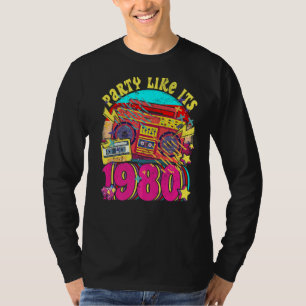 Party like its 1980 80s 90s Costume Retro Vintage  T-Shirt