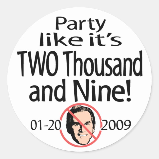 Party Like It's 2009 Sticker  (Front)