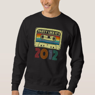 Party Like It's 2012 Retro 70s Party Outfit Costum Sweatshirt