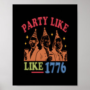 Party Like Like 1776 Retro Vintage Poster