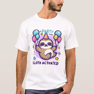 Party Mode Sloth Activated Birthday Balloon Sloth T-Shirt