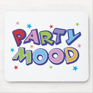 Party Mood Mouse Pad