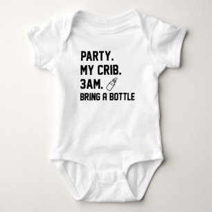 Party My Crib 3am Bring A Bottle Baby Milk Bodysuit