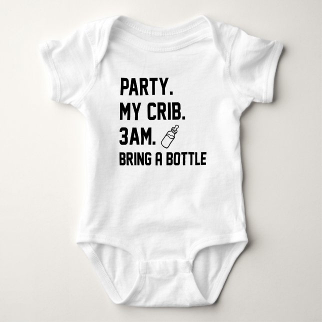 Party My Crib 3am Bring A Bottle Baby Milk Bodysuit (Front)