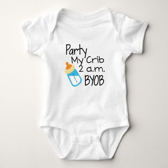 Party My Crib BYOB Baby Bodysuit (Front)
