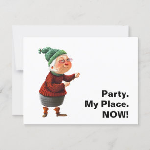Party my place old lady funny attitude greeting postcard