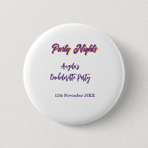 Party nights bachelorette party name date purple 6 cm round badge
