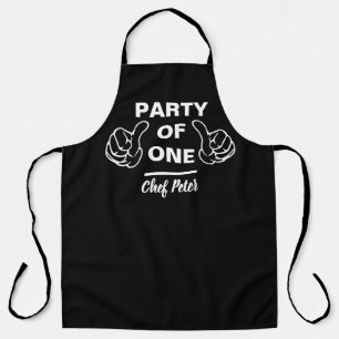 Party Of One Chef Apron - Funny Custom Kitchen