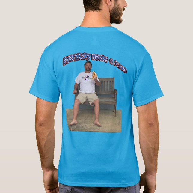 Party On Dave! T-Shirt (Back)