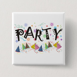 PARTY~Pins 15 Cm Square Badge
