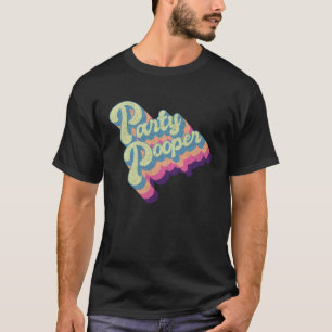 Party Pooper vintage colour worn effect funky text T-Shirt