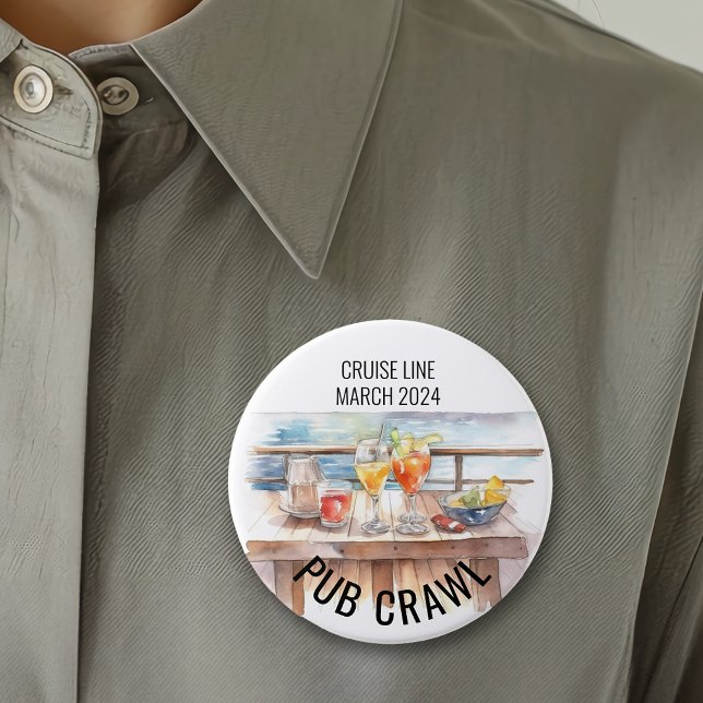 Party Pub Crawl Cruise Line Cocktails  7.5 Cm Round Badge (Creator Uploaded)