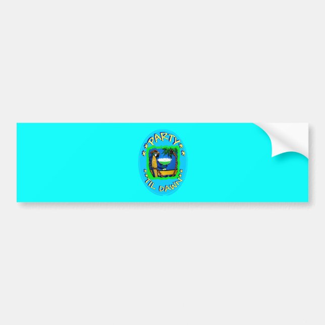 PARTY 'TIL DAWN BUMPER STICKER (Front)
