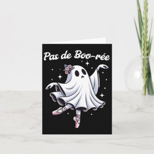 Pas De Boo-rée Ballet Dancer Ghost Dance Teacher H Card