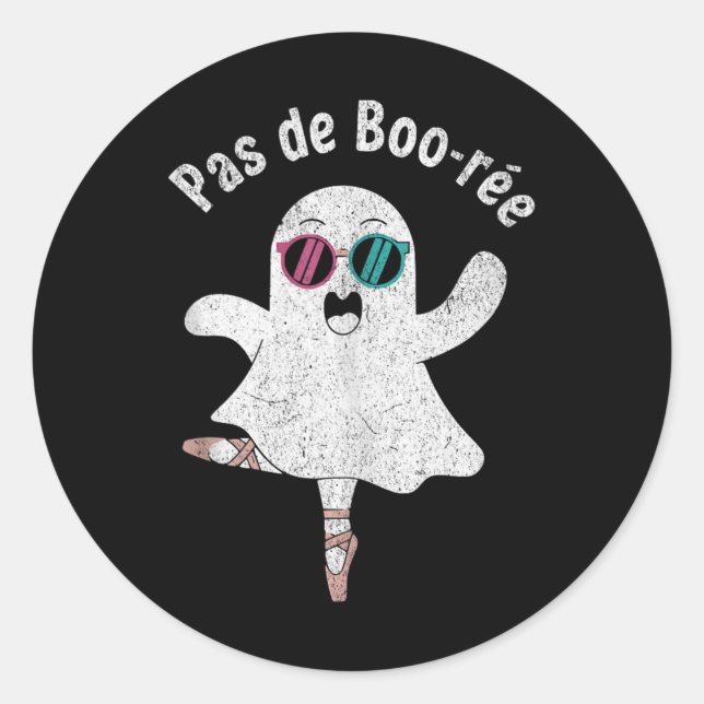 Pas De Boo-rée Cute Ballerina Ghost Funny Ballet T Classic Round Sticker (Front)