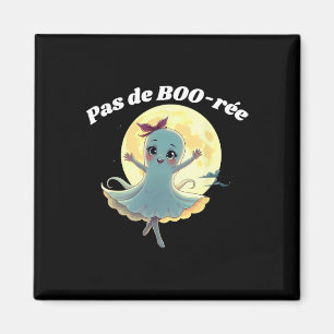 Pas De Boo-rée Funny Ballet Ghost Halloween Dance Magnet