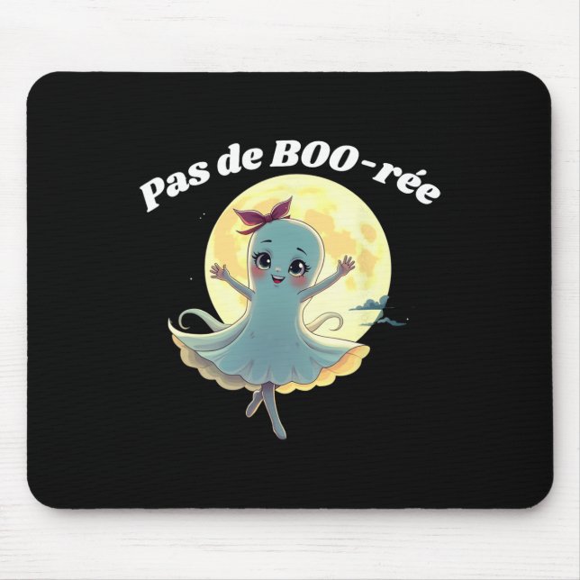 Pas De Boo-rée Funny Ballet Ghost Halloween Dance  Mouse Pad (Front)