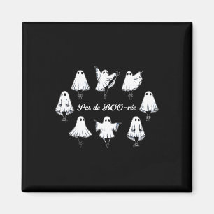Pas De Boo-rée Funny Ballet Ghosts Dance Halloween Magnet