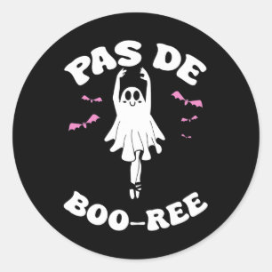 Pas De Boo-rée Funny Ballet Ghosts Halloween Dance Classic Round Sticker