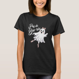 Pas De Boo-rée Funny Byllet Ghosts Halloween Dance T-Shirt