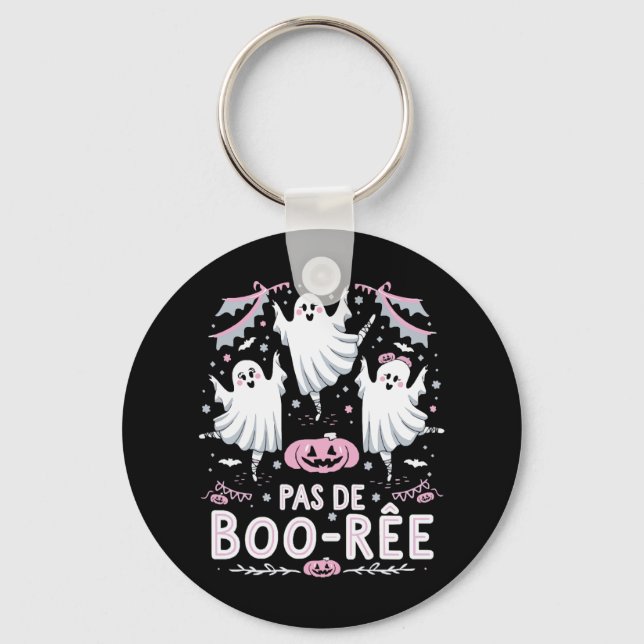 Pas De Boo-rée Ghost Ballet Dance Teacher Funny Ha Key Ring (Front)