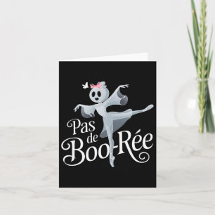 Pas De Boo-rée Ghost Ballet Dancer Halloween Dance Card