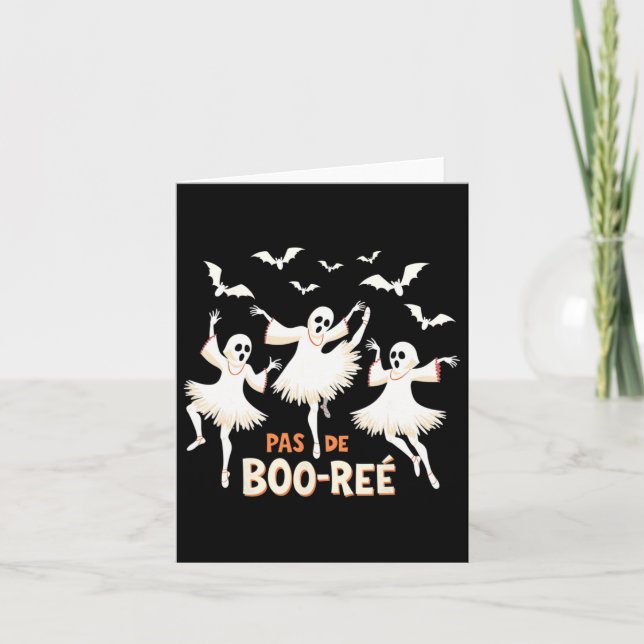 Pas De Boo-rée Ghost Ballet Dancer Halloween Dance Card (Front)