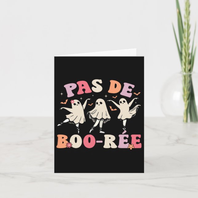 Pas De Boo-rée Ghost Ballet Dancer Halloween Dance Card (Front)