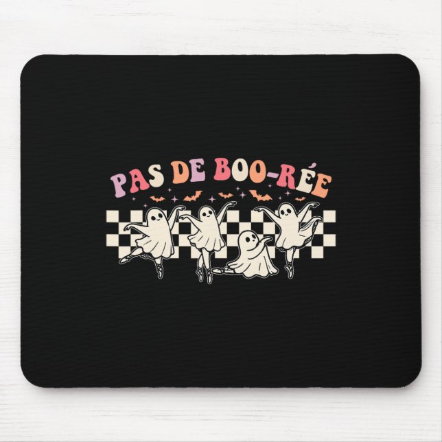 Pas De Boo-rée Ghost Ballet Dancer Halloween Danci Mouse Pad (Front)