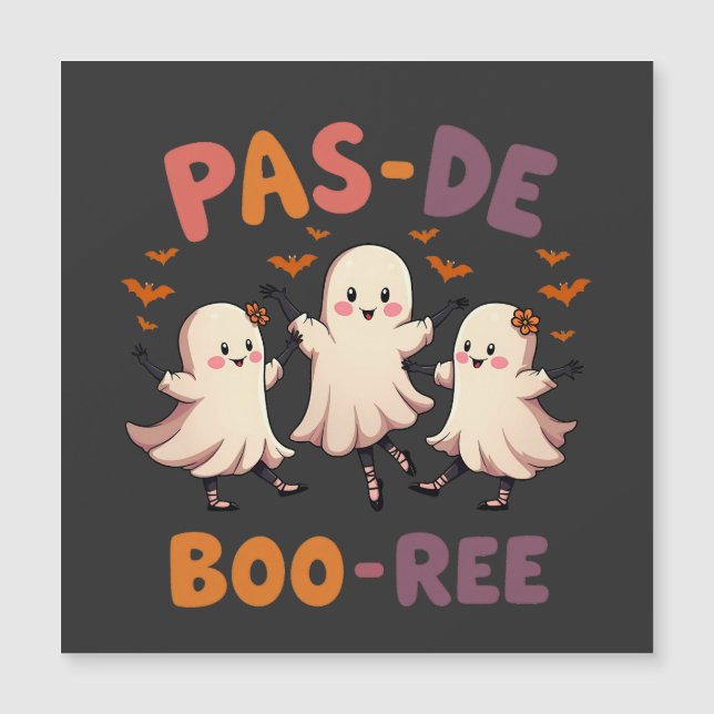 Pas de boo-ree Spooky Halloween Ballet Dance Ghost (Front)