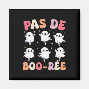 Pas De Boo-rée Spooky Halloween Ghost Ballet Dance Magnet