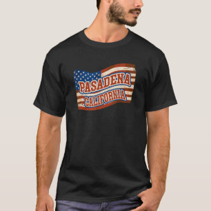 Pasadena City California Vintage American Flag T-Shirt